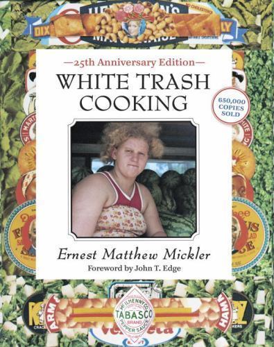 White trash cooking - white,